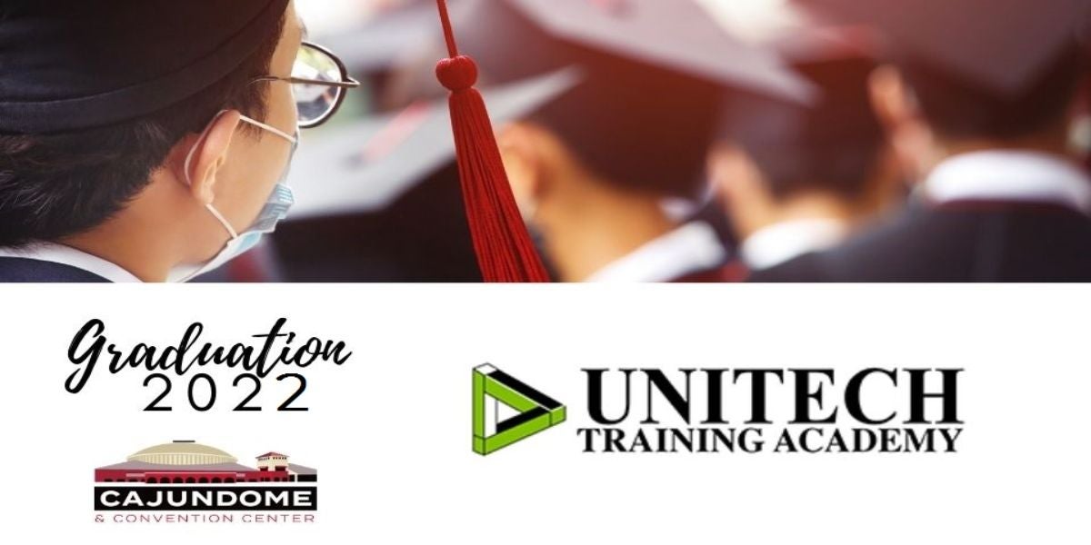 Unitech Summer 2022 Graduation CAJUNDOME
